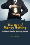 This Smart Book Summary on Art of Money Getting by P.T. Barnum provides you with the gist of the whole book in just 20 smart slides.